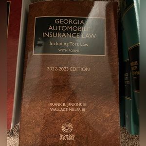 Georgia Automobile Insurance Law Including Tort Law with Forms, 2022-2023 ed.
